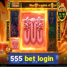 555 bet login